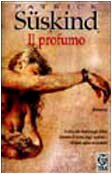 Stock image for Il Profumo (Italian language edition) for sale by WorldofBooks