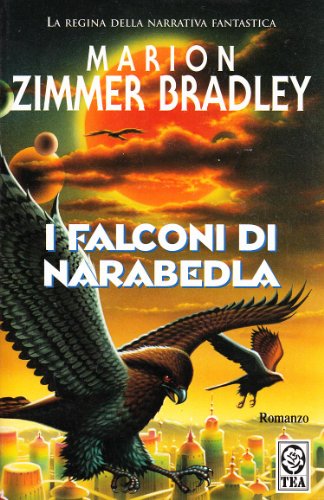 I falconi di Narabedla (9788878194892) by Marion Zimmer Bradley