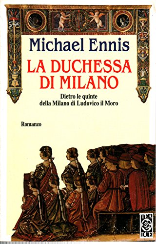 Beispielbild fr La duchessa di Milano zum Verkauf von 417 Books