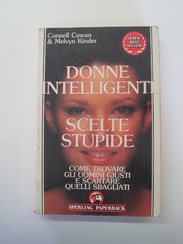 Stock image for Donne intelligenti scelte stupide for sale by medimops