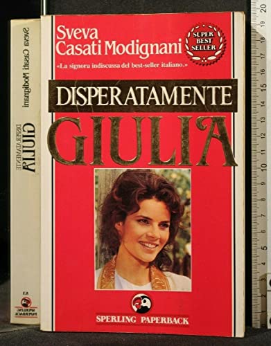 Imagen de archivo de Disperatamente Giulia (Super bestseller) a la venta por Better World Books Ltd