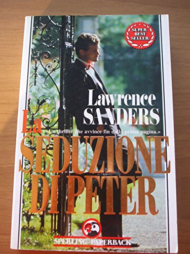 LaSeduzioneDiPeter Peter temptation [Italian original](Chinese Edition) (9788878240667) by Lawrence Sanders