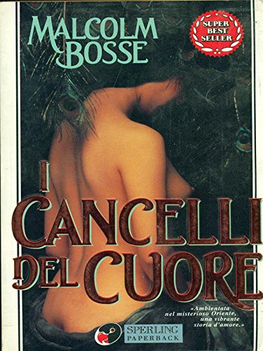 Imagen de archivo de I cancelli del cuore (Super bestseller) a la venta por medimops