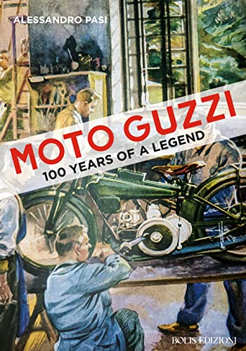 9788878275430: Moto Guzzi. 100 years of a legend