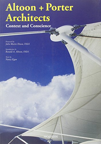 Beispielbild fr Altoon + Porter Architects: Context and Conscience zum Verkauf von Powell's Bookstores Chicago, ABAA