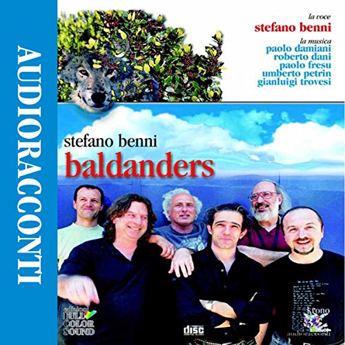 Baldanders. Audiolibro. CD Audio (9788878460003) by Benni, Stefano