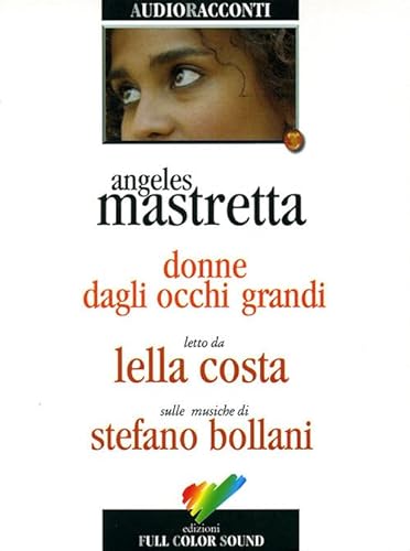 Stock image for Donne dagli occhi grandi. Audiolibro. CD Audio for sale by medimops