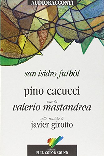 Stock image for San Isidro Futbl. Con audiolibro. CD Audio for sale by libreriauniversitaria.it
