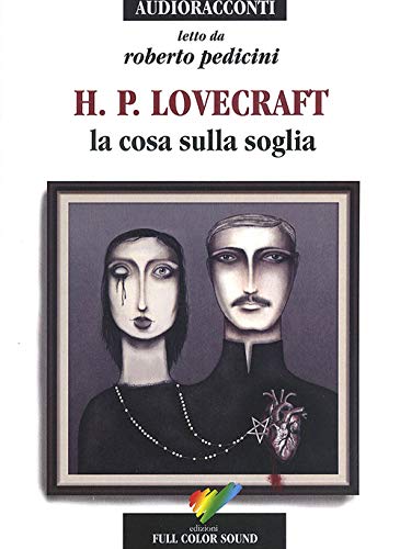 Stock image for LOVECRAFT HOWARD P. - COSA SUL for sale by libreriauniversitaria.it