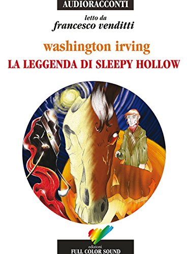 9788878460997: La leggenda di Sleepy Hollow letto da Francesco venditti. Audiolibro. CD Audio