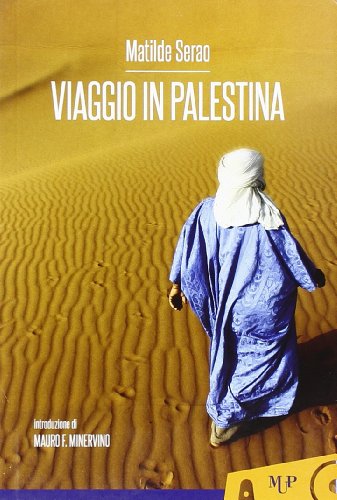 Imagen de archivo de Viaggio in Palestina a la venta por libreriauniversitaria.it