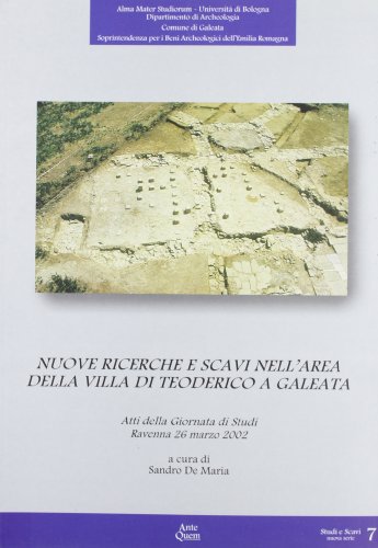 Beispielbild fr Nuove ricerche e scavi nell'area della villa di Teoderico a Galeata. zum Verkauf von FIRENZELIBRI SRL