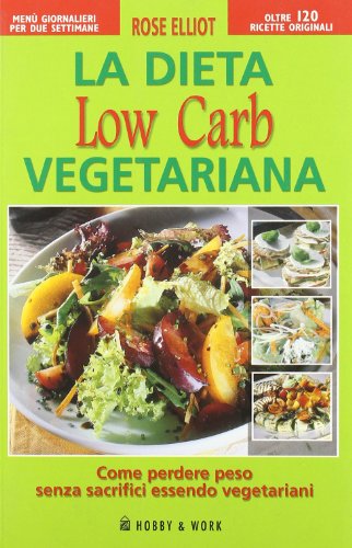 La dieta low carb vegetariana (9788878514270) by Unknown Author