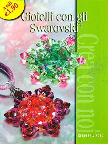 Beispielbild fr Gioielli con gli Swarovski zum Verkauf von medimops