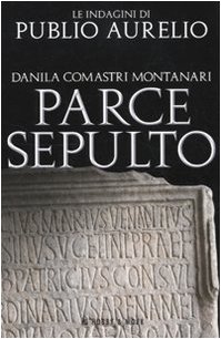 9788878518803: Parce sepulto (Publio Aurelio Pocket)