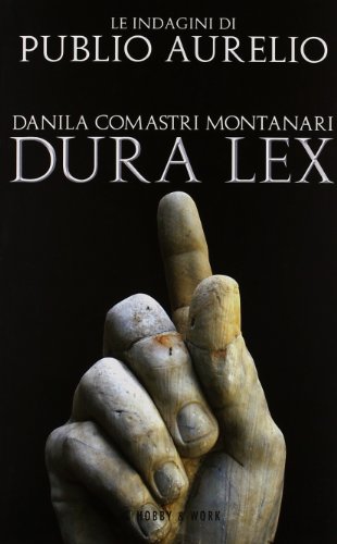 9788878519312: Dura lex (Publio Aurelio Pocket)