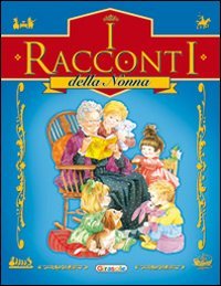 Stock image for Racconti Della Nonna (I) for sale by libreriauniversitaria.it