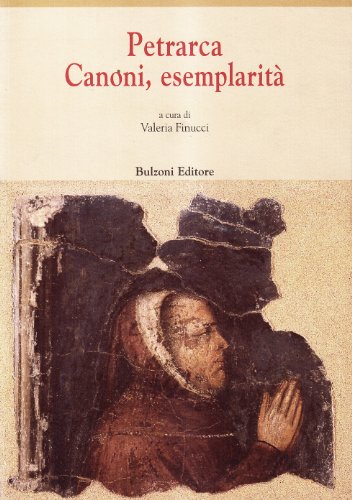 9788878701472: Petrarca. Canoni, esemplarit (Europa delle corti)