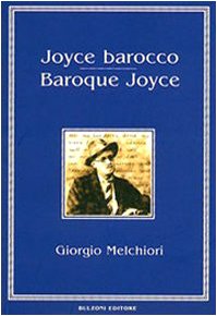 Beispielbild fr Joyce barocco-Baroque Joyce (Piccola biblioteca joyciana) zum Verkauf von medimops