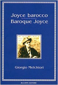 Stock image for Joyce barocco-Baroque Joyce (Piccola biblioteca joyciana) for sale by medimops
