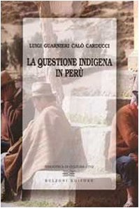 9788878704527: La questione indigena in Per