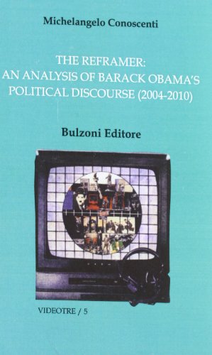 9788878705944: The reframer. An analysis of Barack Obama's political discourse (Videotre)