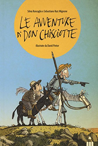 9788878744615: Le avventure di Don Chisciotte