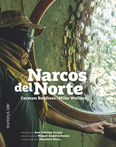 Beispielbild fr Narcos del Norte zum Verkauf von libreriauniversitaria.it