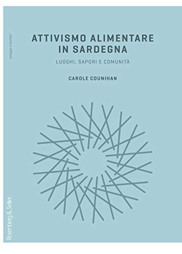 Beispielbild fr Attivismo alimentare in Sardegna. Luoghi, sapori e comunit zum Verkauf von libreriauniversitaria.it