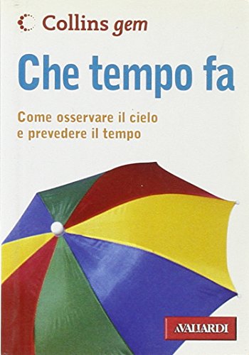 Che tempo fa (9788878870147) by Dunlop, Storm