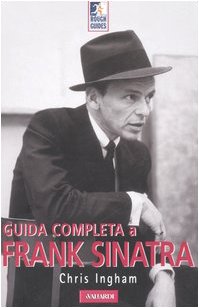 Stock image for Guida completa a Frank Sinatra for sale by AwesomeBooks