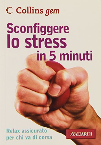 9788878871205: Sconfiggere lo stress in 5 minuti (Collins Gem)