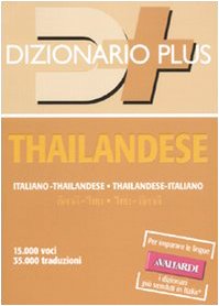 9788878873391: Dizionario thailandese. Italiano-thailandese. Thailandese-italiano (Dizionari plus)