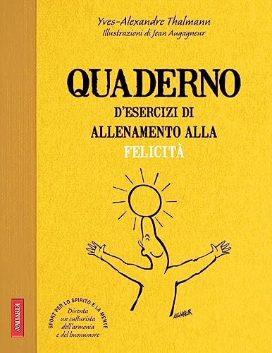 Stock image for Quaderno d'esercizi di allenamento alla felicit for sale by WorldofBooks