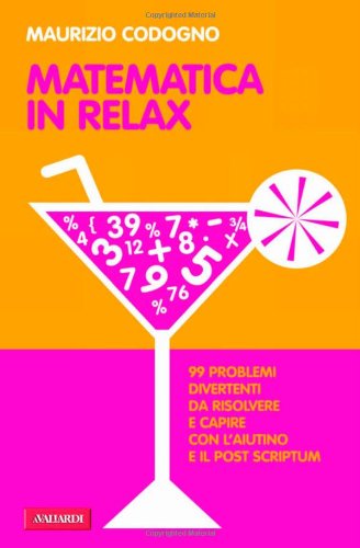 9788878874114: Matematica in relax (Risposte)