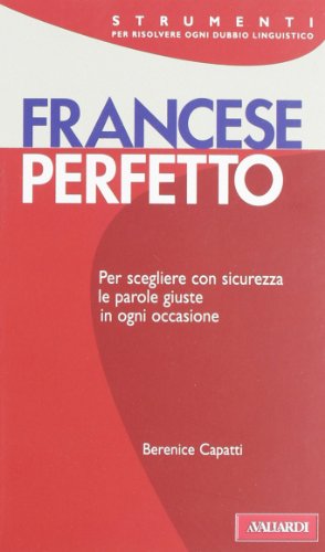 Stock image for Francese perfetto (Italian) for sale by Brook Bookstore