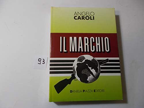 Imagen de archivo de Il marchio a la venta por Libreria Oltre il Catalogo