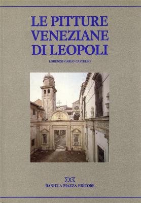 9788878890497: Le pitture veneziane di Leopoli (Ricerca storico scientifica)