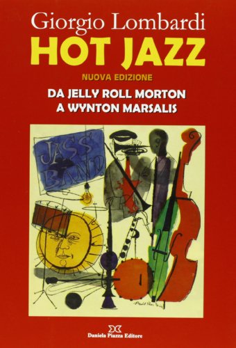 Imagen de archivo de Hot jazz a la venta por libreriauniversitaria.it