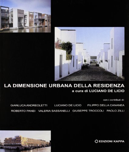 Beispielbild fr La dimensione urbana della residenza zum Verkauf von medimops