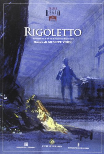 9788878980020: Rigoletto (Teatro Regio per stagione d'opera 2005)