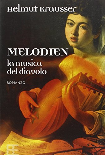 9788878991248: Melodien. La Musica Del Diavolo [Italia]