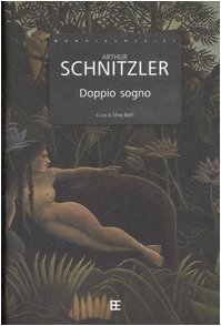 Doppio sogno (9788878991385) by Schnitzler, Arthur