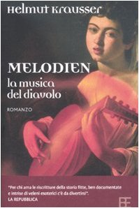 9788878992245: Melodien. La musica del diavolo (No limit)