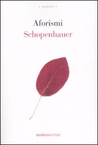Aforismi (9788878992467) by Arthur Schopenhauer