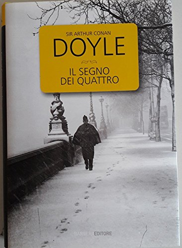 Il segno dei quattro (9788878992535) by Arthur Conan Doyle