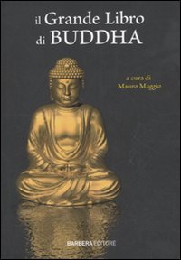 9788878994393: IL GRANDE LIBRO DI BUDDHA