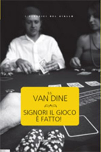 9788878994669: Signori il gioco  fatto (Classici del giallo)