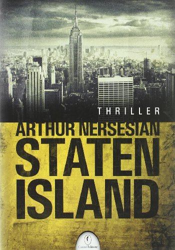 Staten Island (9788879051927) by Arthur Nersesian