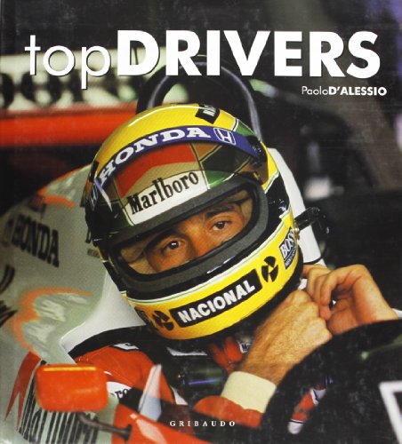 9788879060561: Top drivers. Ediz. illustrata